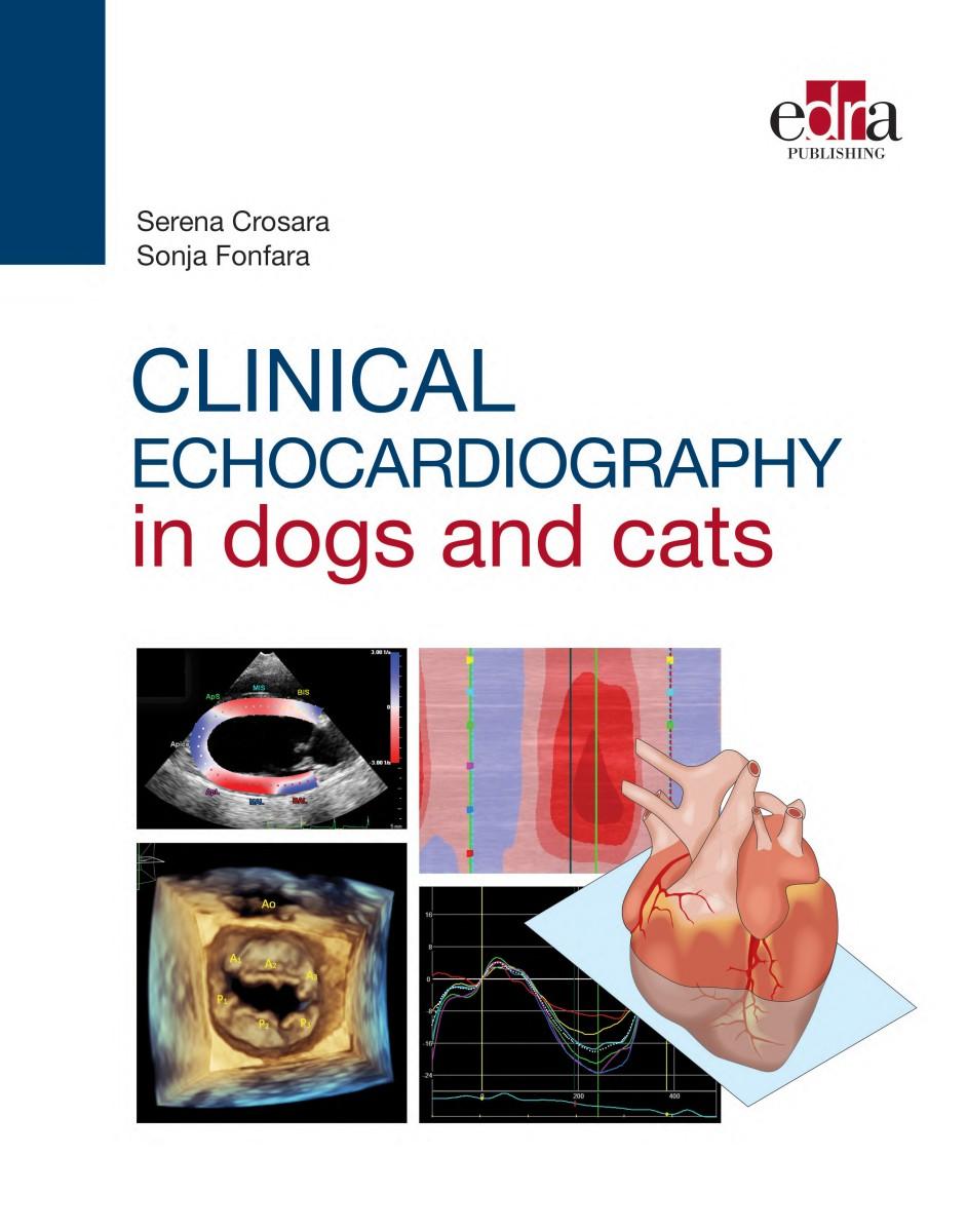 CLINICAL ECHOCARDIOGRAPHY IN DOGS AND CATS