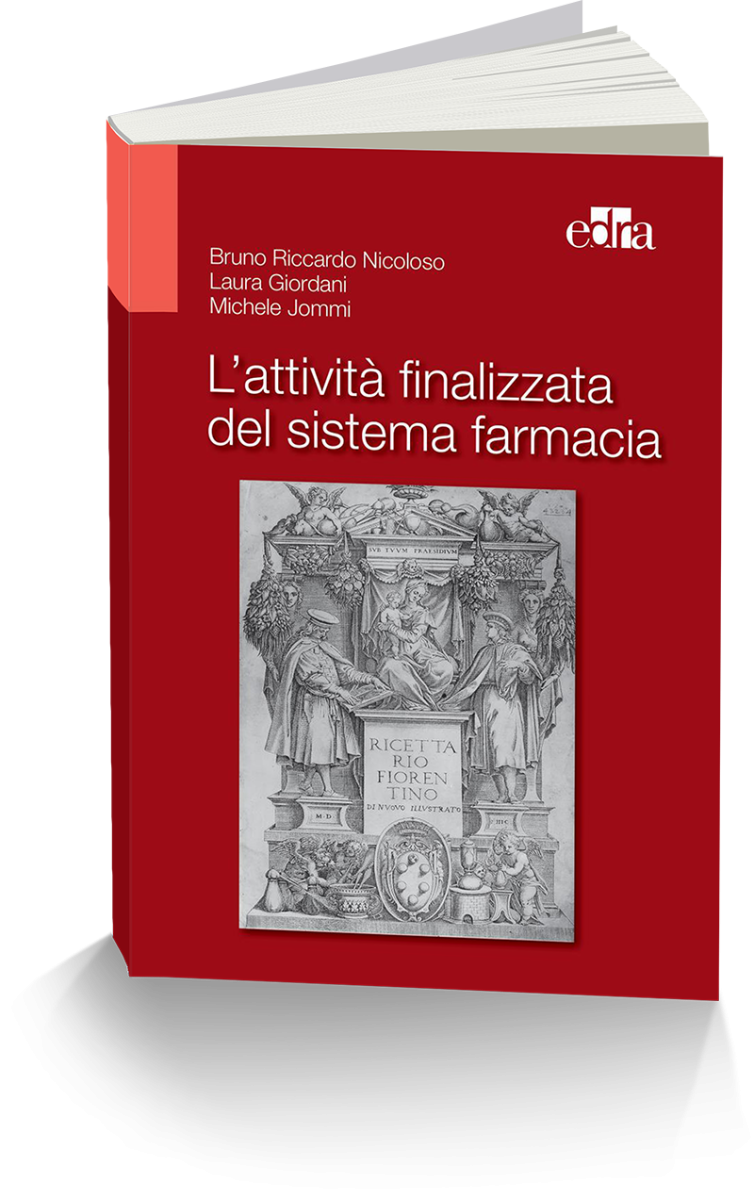 L'ATTIVITÀ FINALIZZATA DEL SISTEMA FARMACIA